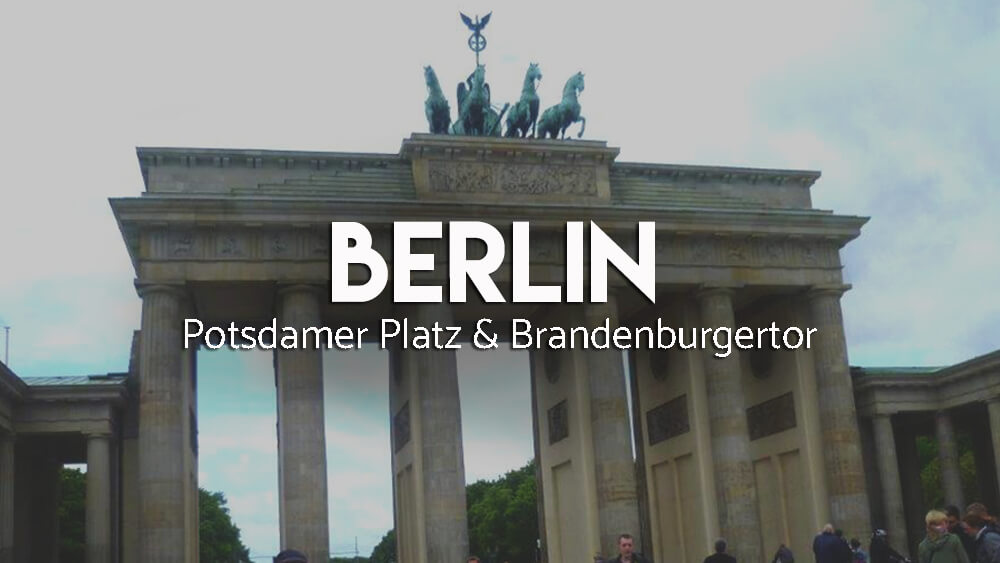 Atrakcje Berlina Potsdamer Platz i Brandenburgertor