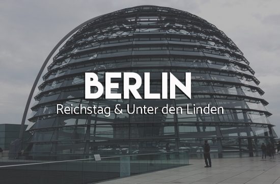 Atrakcje Berlina - Reichstag i Unter den Linden