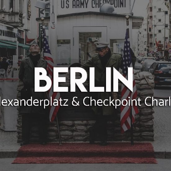 Atrakcje Berlina Od Alexanderplatz do Checkpoint Charlie
