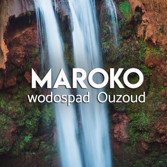 Wodospad Ouzoud - Maroko