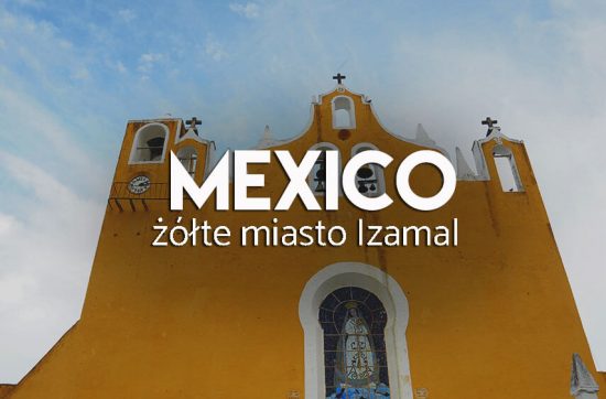 Izamal - żółte miasto w Meksyku