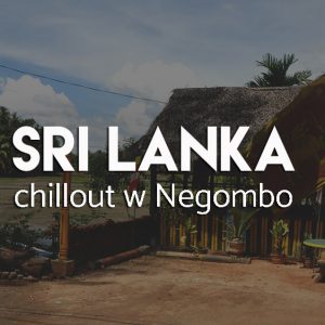 Sri Lanka atrakcje negobo