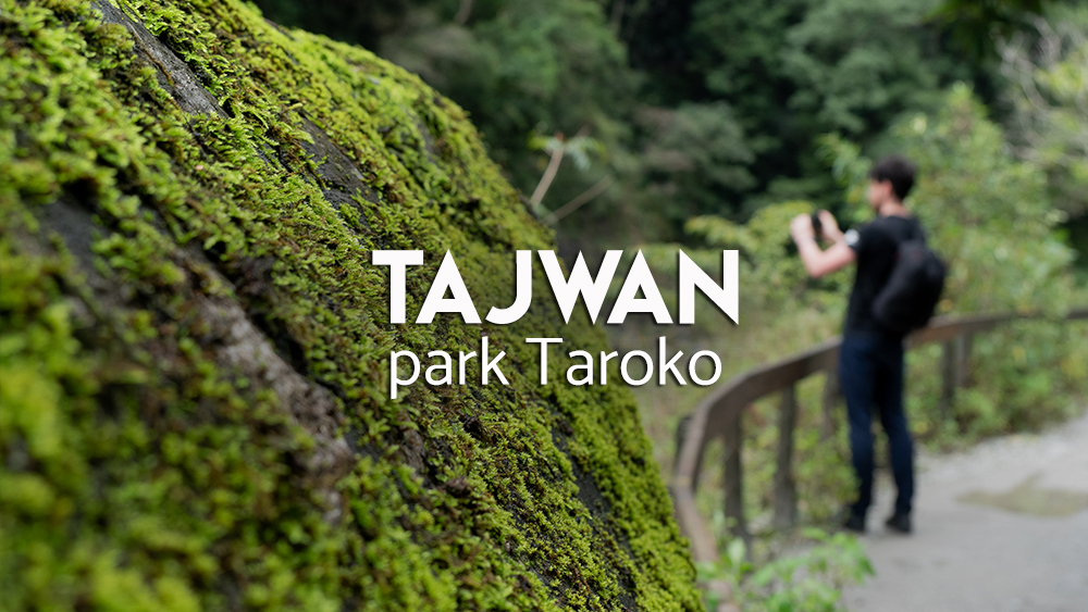 co zwiedzac w Tajwanie - Taroko