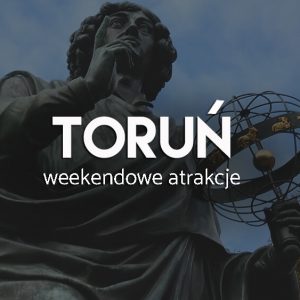 Weekendowe atrakcje Tournia