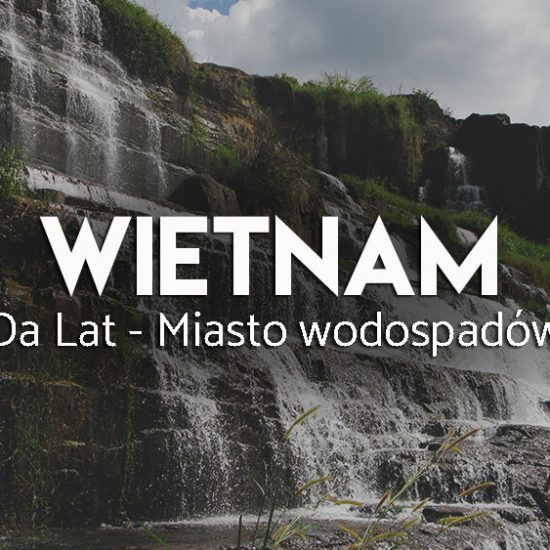 da-lat-zwiedzanie-wodospady-wietnam