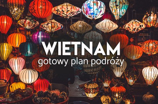 wietnam - plan wycieczki